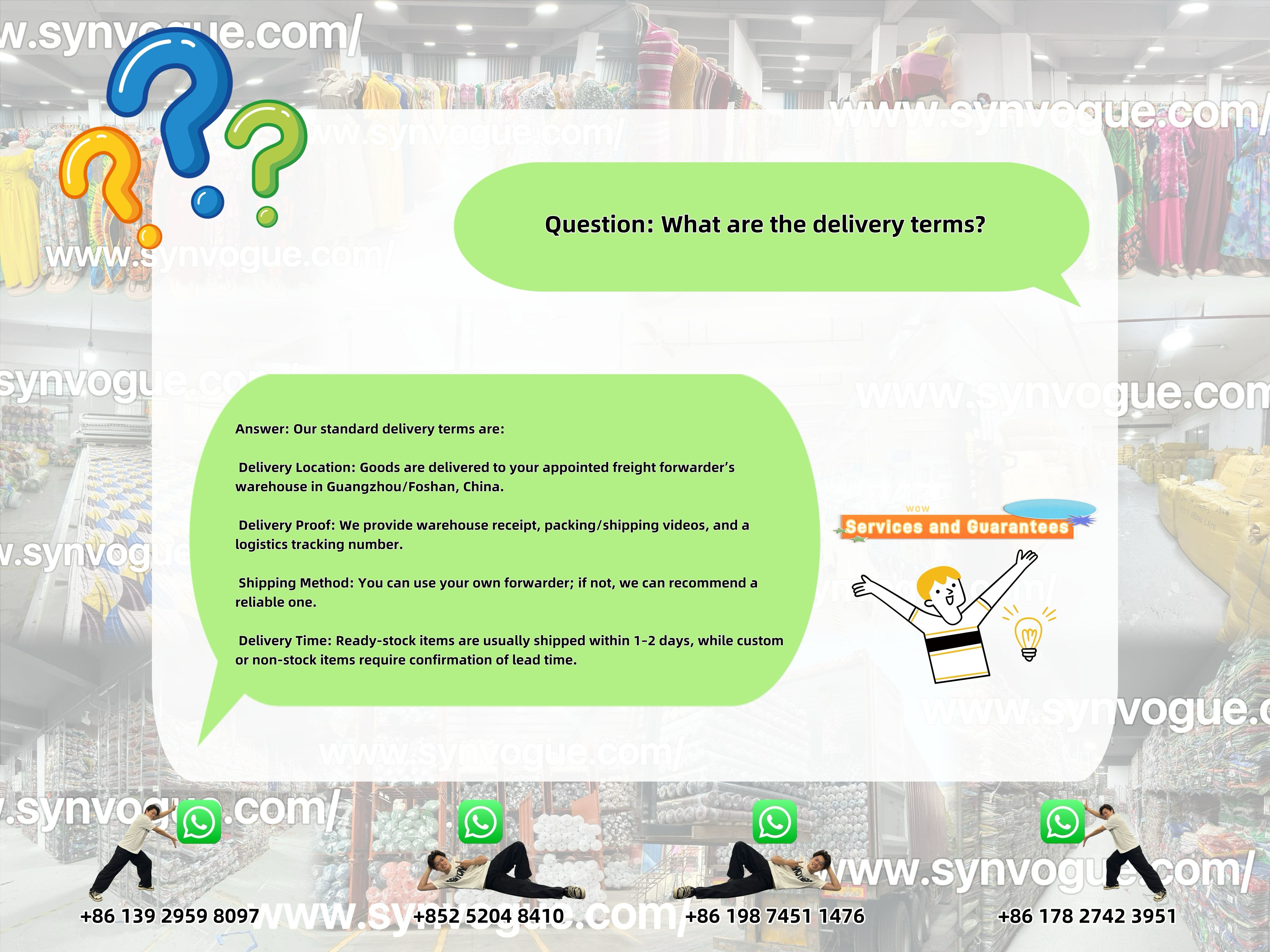 ✅ What are the delivery terms?